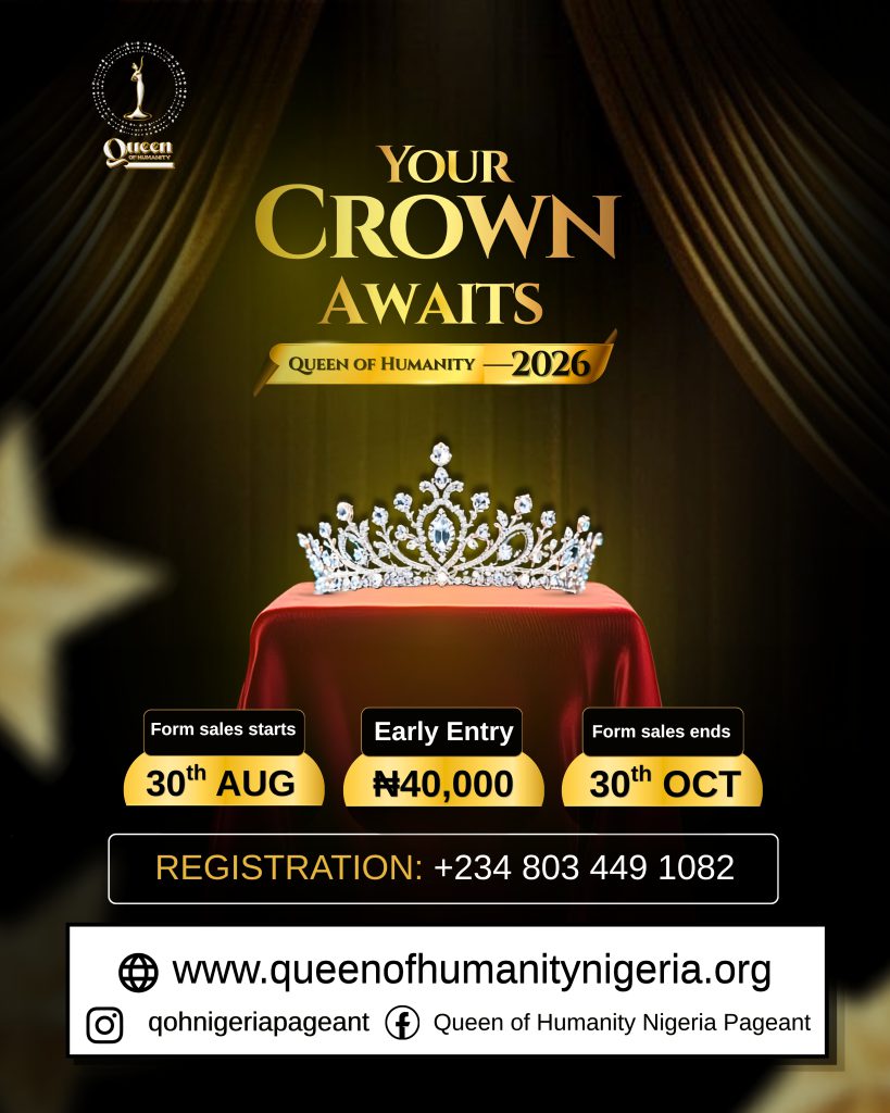 Queen of Humanity Nigeria 2026 registration portal now open